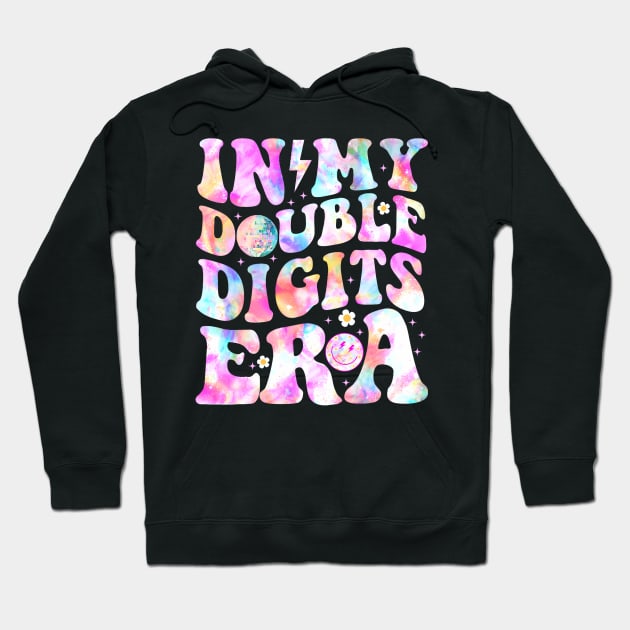 In My Double Digits Era 10(ten) Years Old 10th B-day Girls Hoodie by Cortes1